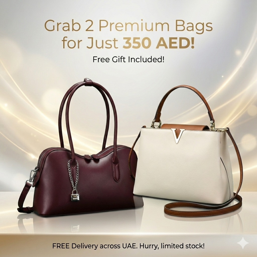 Limited Time Deal: Grab 2 Premium Bags for Just 350 AED!